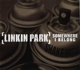 Somewhere I Belong (Linkin Park)